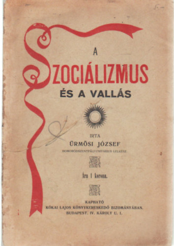 �rm�si J�zsef - A  szocializmus �s a vall�s