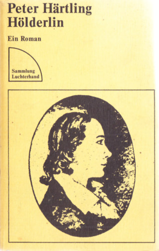 Peter Hrtling - Hlderlin