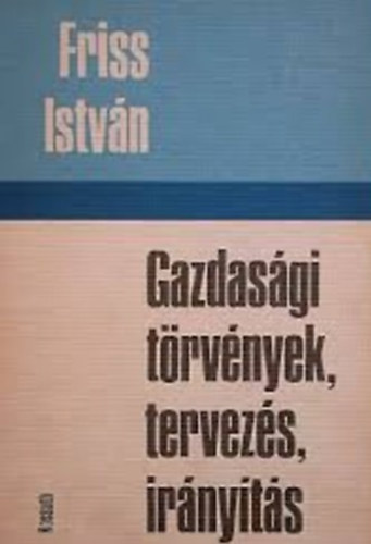 Gazdasgi trvnyek, tervezs, irnyts