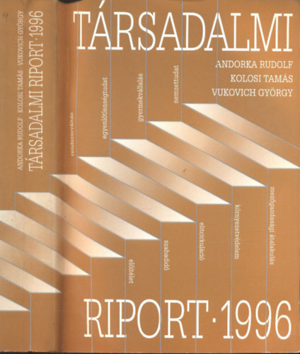 Kolosi, Vukovich Andorka - Társadalmi riport 1996