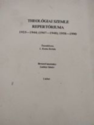 Theológiai Szemle repertóriuma I-II. 1925-1990
