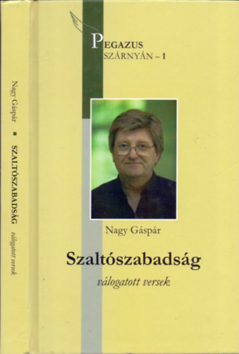 Nagy Gspr - Szaltszabadsg - vlogatott versek