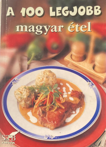 M�zes Istv�n Mikl�s - A 100 legjobb magyar �tel