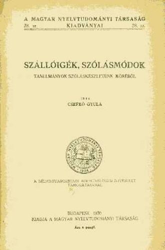 Csefk Gyula - Szlligk, szlsmdok