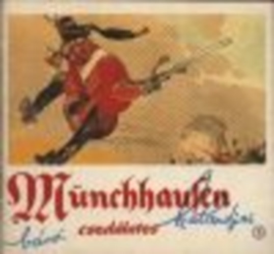 Erdei D. Andrs  (Brger mve nyomn) - Mnchhausen br csodlatos kalandjai 1-2.