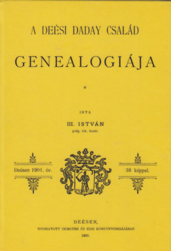 III. Istvn - A desi Daday csald genealogija