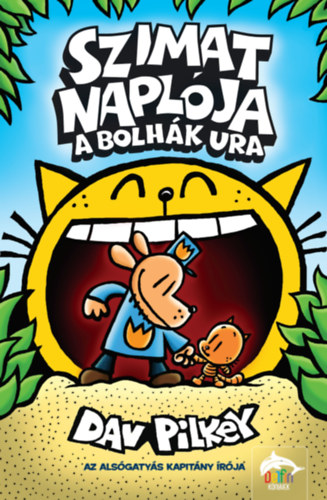 Dav Pilkey - Szimat naplja - A bolhk ura