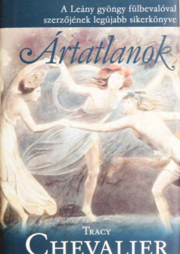 Tracy Chevalier - �rtatlanok