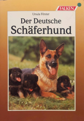 Ursula Frster - Der Deutsche Schferhund (A nmet juhsz) nmet nyelven