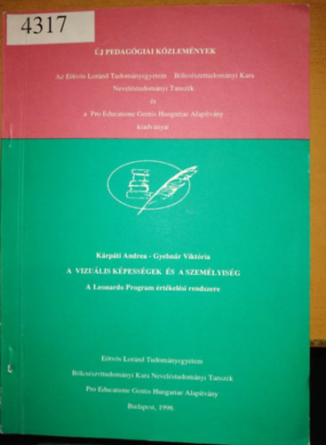 K�rp�ti Andrea Gyebn�r Vikt�ria - A vizu�lis k�pess�gek �s a szem�lyis�g