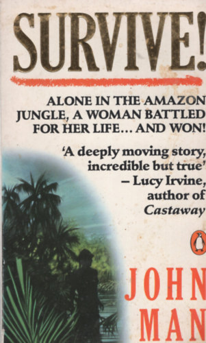 John Man - Survive!