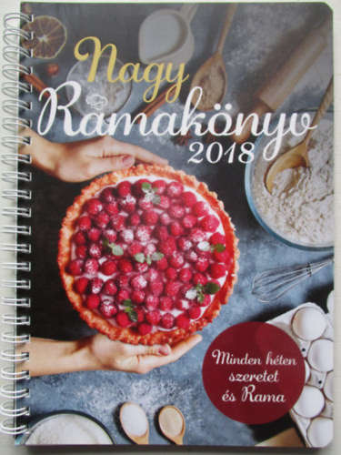 Nagy Ramak�nyv 2018 Minden h�ten szeretet �s Rama