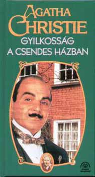 Agatha Christie - Gyilkoss�g a csendes h�zban