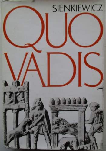 Henryk Sienkiewicz - Quo vadis