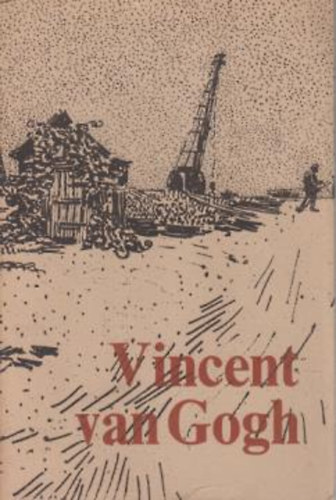 Gabriel White - Vincent van Gogh