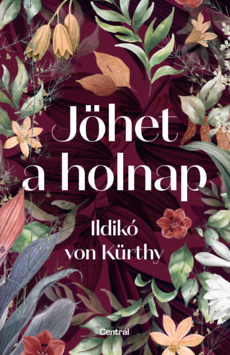 Ildik Von Krthy - Jhet a holnap