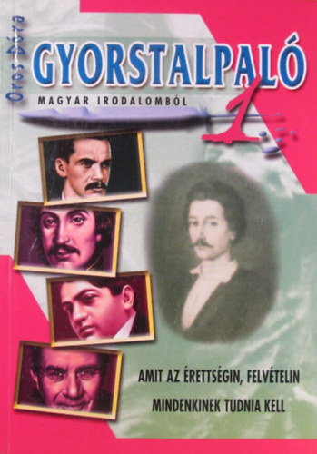 Oros Dóra - Gyorstalpaló magyar irodalomból 1.