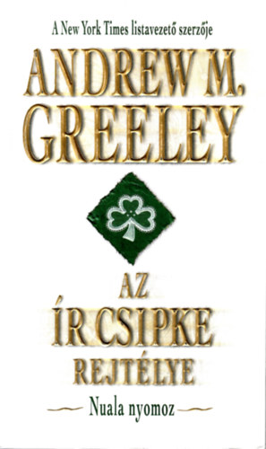 Andrew M. Greeley - Az r csipke rejtlye- Nuala nyomoz