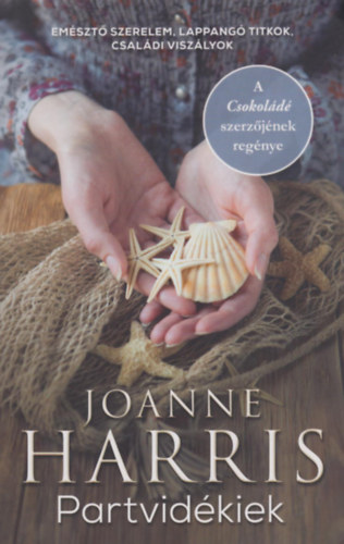 Joanne Harris - Partvidékiek (papírkötésű)