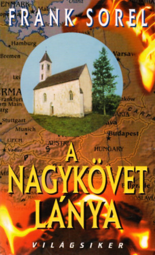 Frank Sorel - A nagykvet lnya