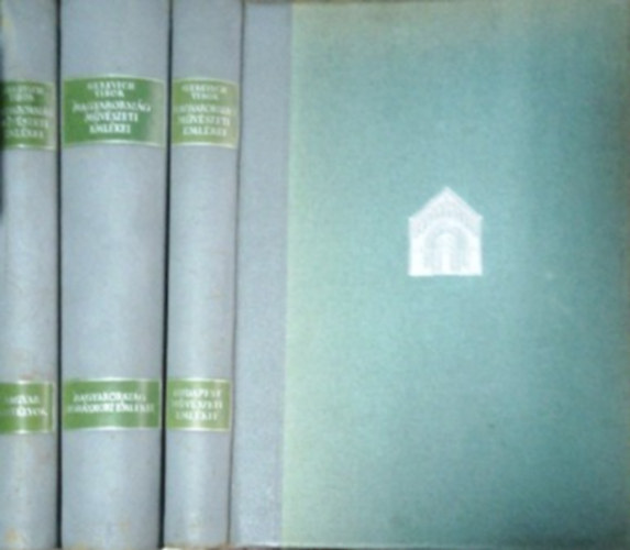 Gerevich Tibor  (szerk.) - Magyarorszg mvszeti emlkei I-III.