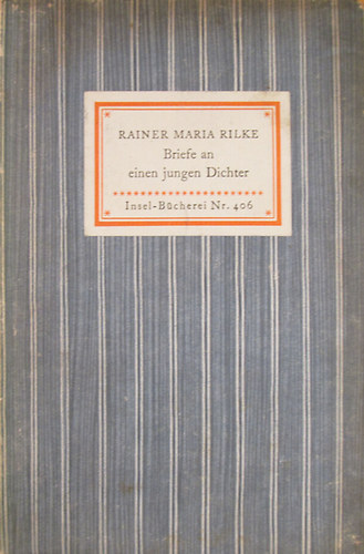 Rainer Maria Rilke - Briefe an einen jungen Dichter