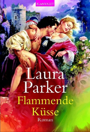 Laura Parker - Flammende K�sse