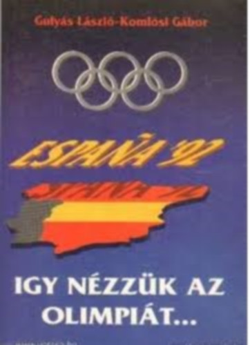 Gulys-Komlsi - gy nzzk az olimpit