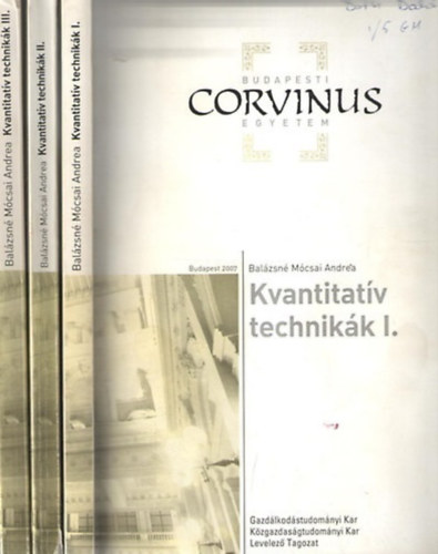 Bal�zsn� M�csai Andrea - Kvantitat�v technik�k I-III.