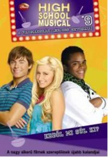 Ebbl mi sl ki? - High School Musical 9.