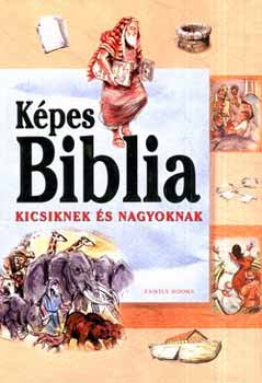 So�s Judit - K�pes Biblia kicsiknek �s nagyoknak