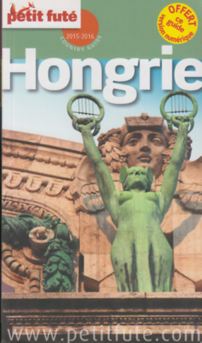 Nouvelles �ditions De L'Univ. - Country guide: Hongrie (le petit fut�)