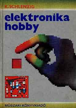 K. Schlenzig - Elektronika hobby