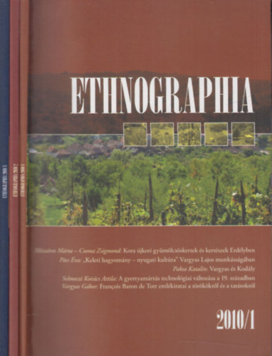 Bartha Elek  (szerk.) - Ethnographia 2010/1-3. szmok (3 db. lapszm)