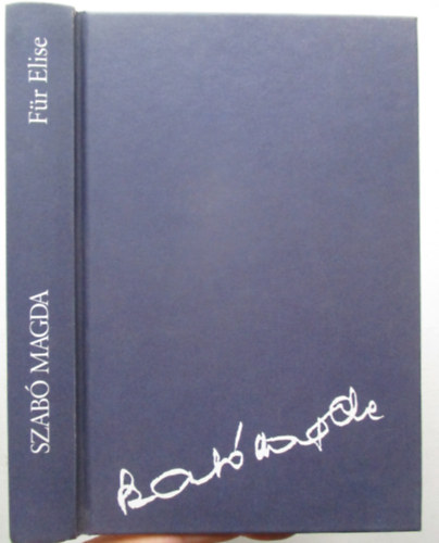 Szab� Magda - F�r Elise