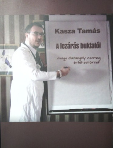 Kasza Tams - A lezrs buktati