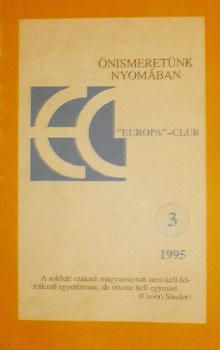 Székely Szabó Zoltán szerk. - Önismeretünk nyomában