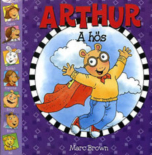 Marc Brown - Arthur a h�s