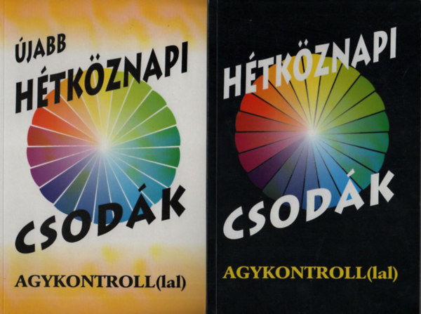Htkznapi csodk agykontroll(lal) + jabb htkznapi csodk agykontroll(lal)