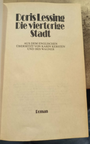 Doris Lessing - Die viertorige Stadt