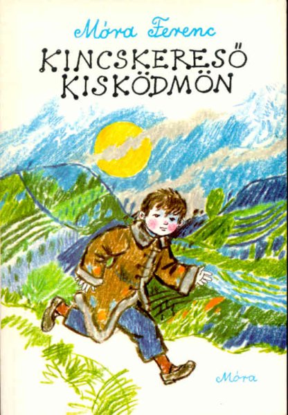 M�ra Ferenc - Kincskeres� kisk�dm�n - Puhat�bla