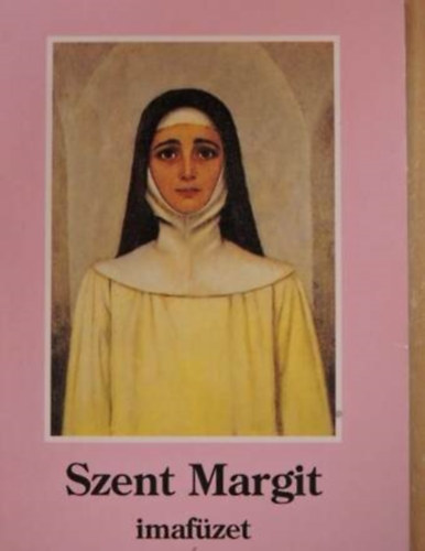 Szent Margit imafzet
