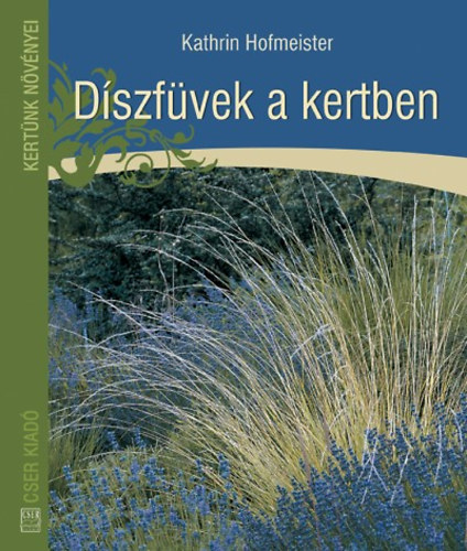 Kathrin Hofmeister - Dszfvek a kertben