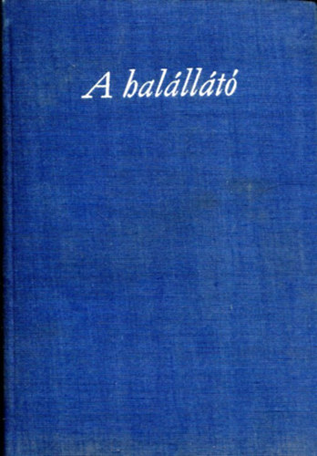 Molnr Antal - A halllt
