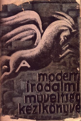 bel Olga  (szerk.) - A modern irodalmi mveltsg kziknyve