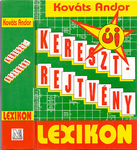 Kováts Andor - Új keresztrejtvény lexikon