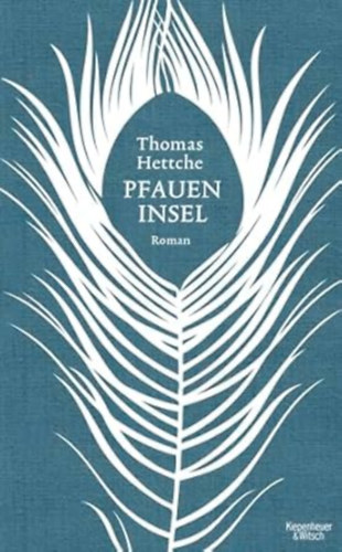 Thomas Hettche - Pfaueninsel