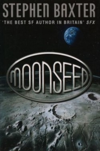 Stephen Baxter - Moonseed