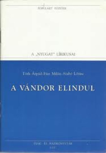 Tth .-Fst M.-Szab L. - A vndor elindul (populart)