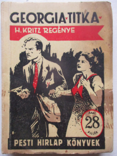 H. Kritz - Georgia titka (Pesti H�rlap K�nyvek 596.)